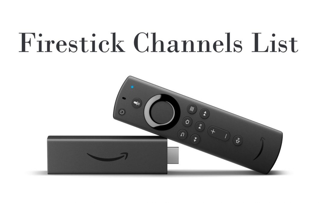 Firestick Channels List