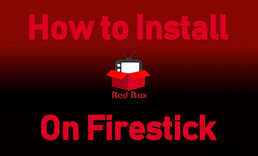 How to Install Redbox TV on Firestick / Fire TV [2022]
