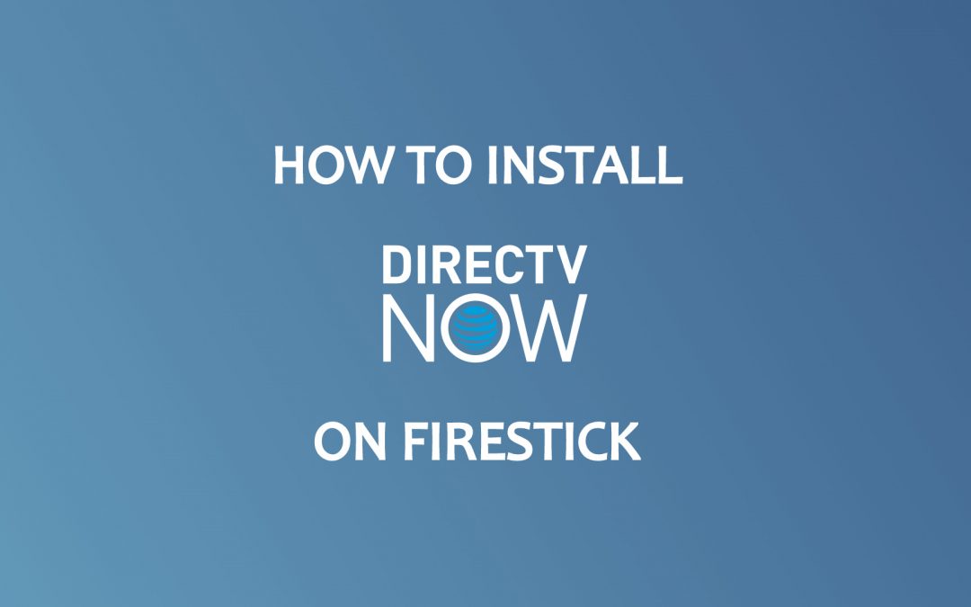 How to Watch DIRECTV on Firestick / Fire TV [2022]