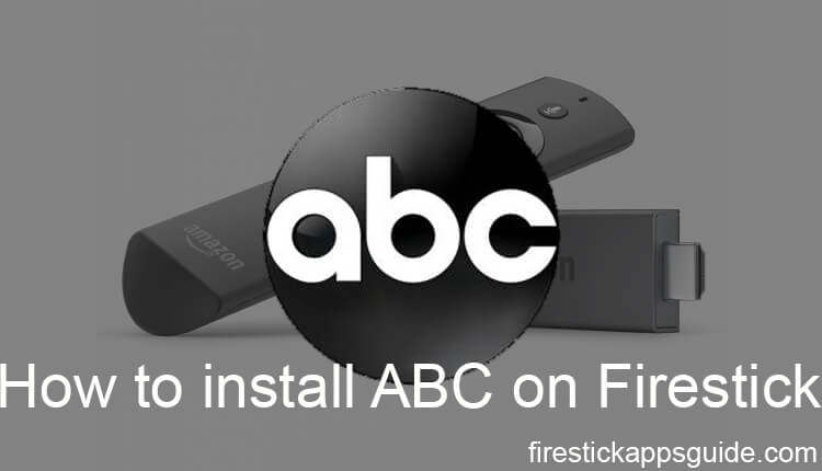 How to Install and Watch ABC on Firestick / Fire TV [Updated 2023]