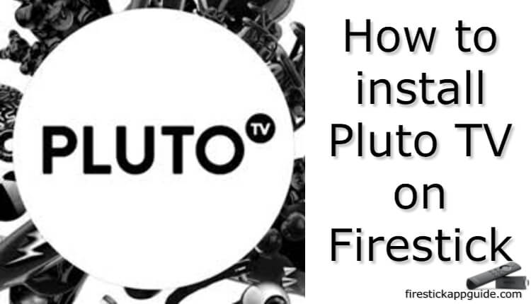 How to Install Pluto TV on Firestick / Fire TV [2021]