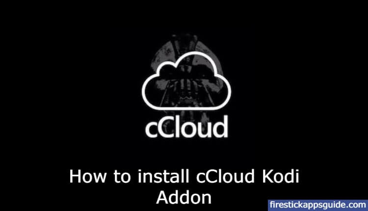 How to Install cCloud TV Kodi Addon