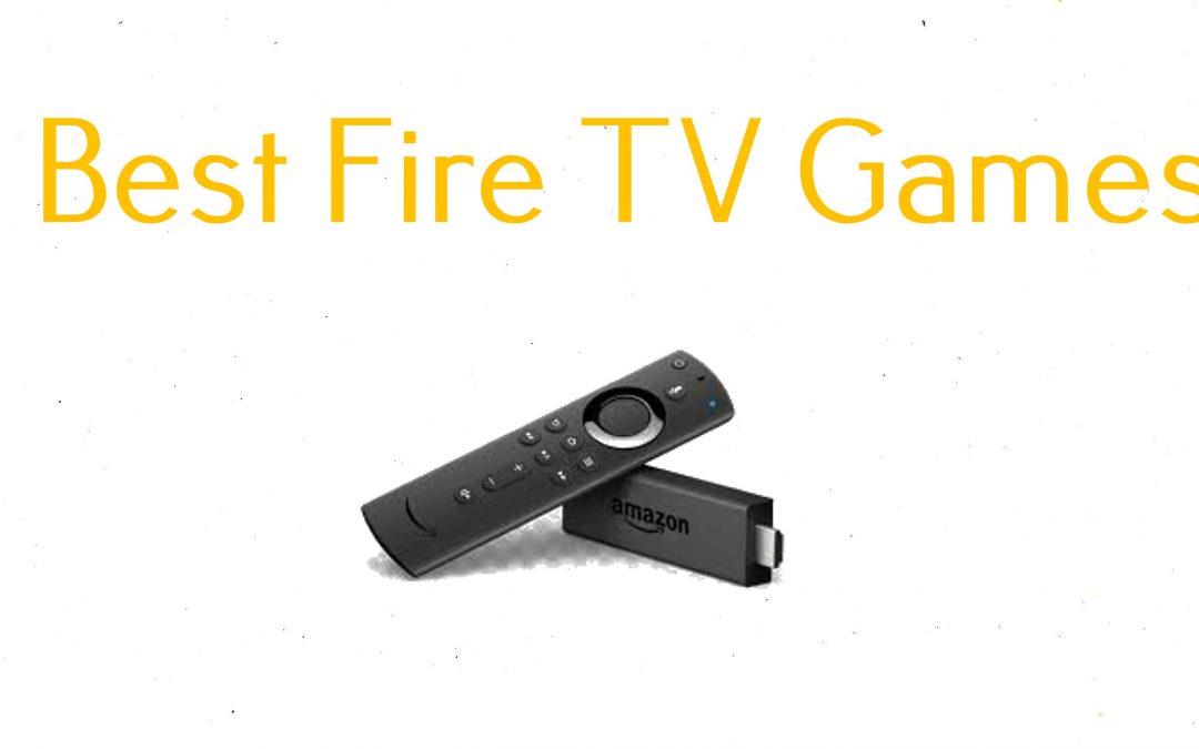 10 Best Amazon Firestick / Fire TV Games in 2021