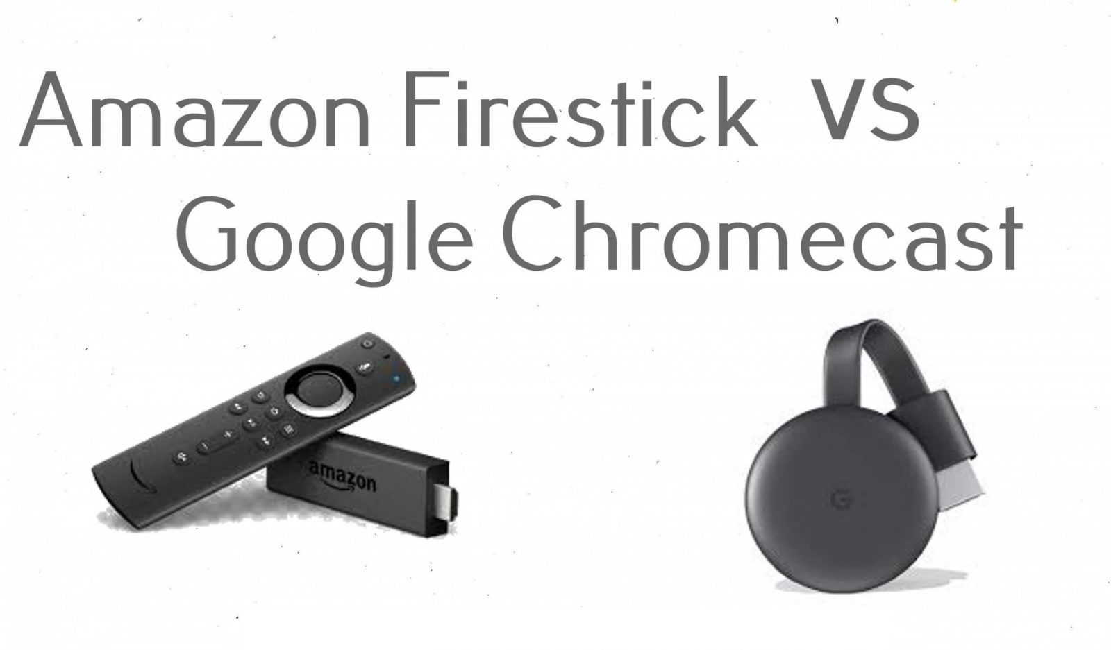 chromecast vs roku vs firestick 2017