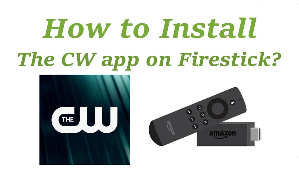The CW on Firestick