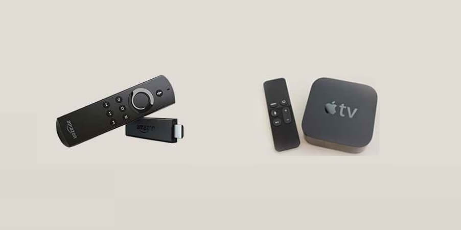 Apple TV Vs Amazon Fire TV Stick – What to Choose?