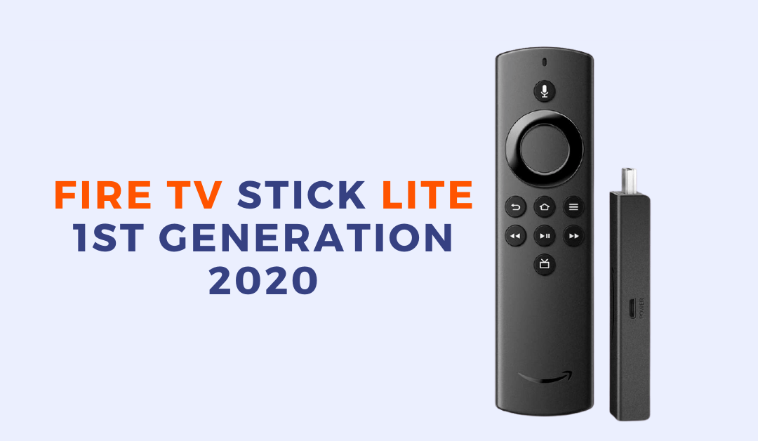 Fire TV Stick Lite - 1st Gen (2020)