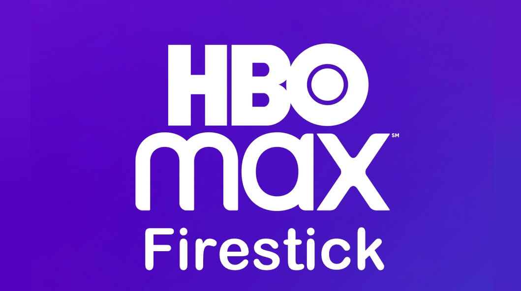 How to Download and Install HBO Max on Firestick / Fire TV in 2022