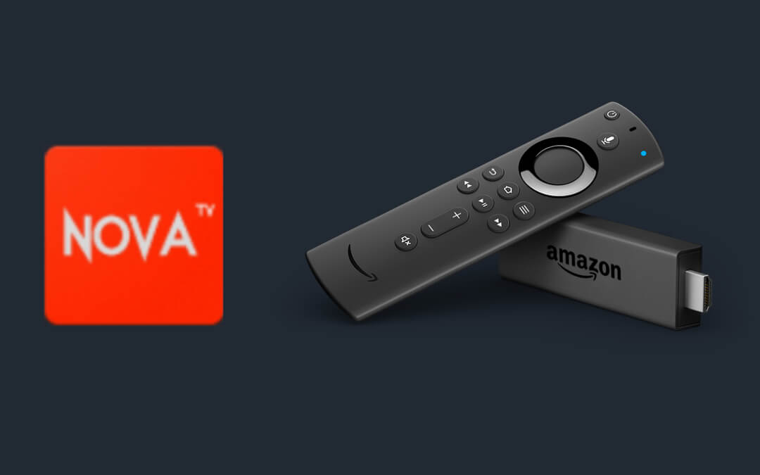 How to Install Nova TV APK on Amazon Firestick