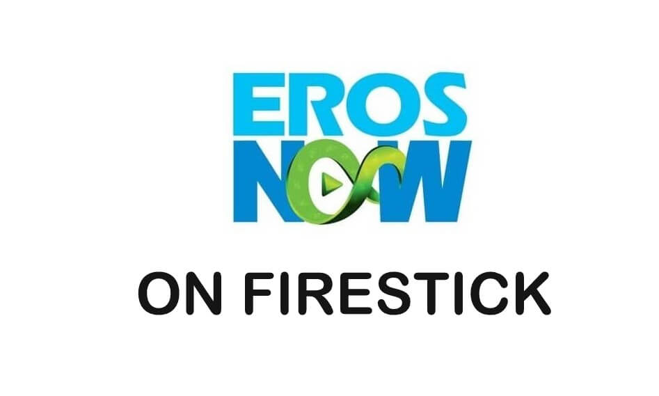 How to Install Eros Now Kodi Addon on Firestick