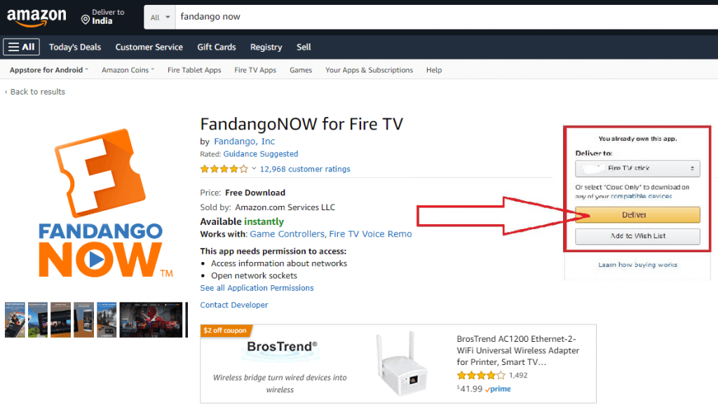 select Firestick device and click on Deliver