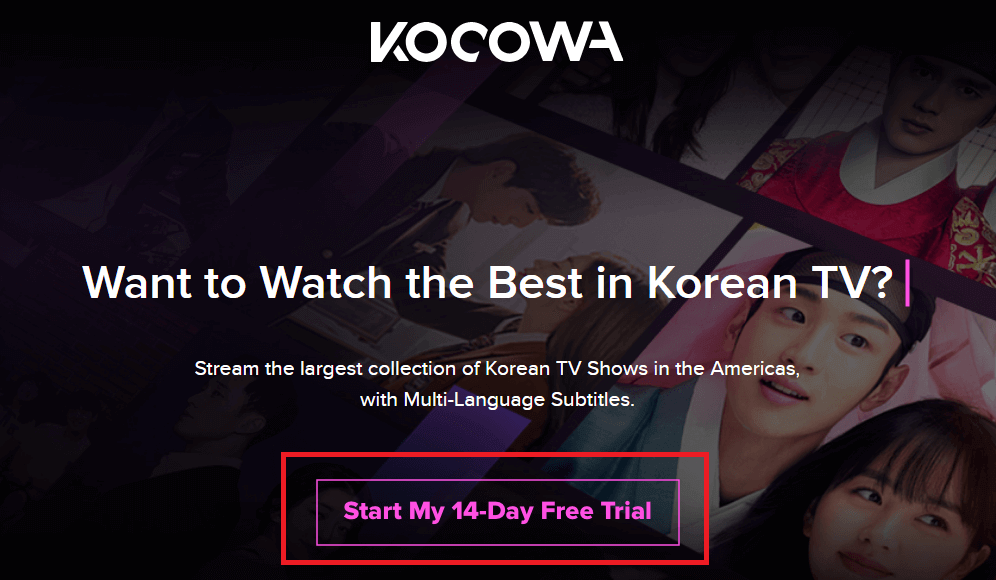 click on Start my 14 day free trial to stream KOCOWA on Firestick