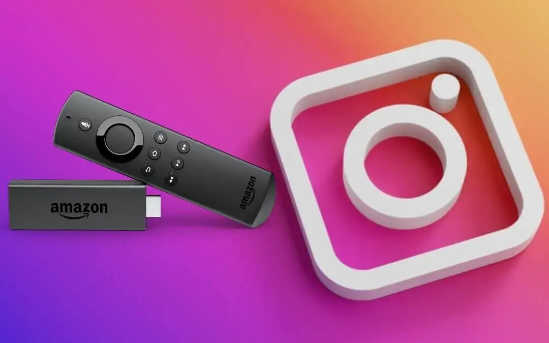 How to Install & Use Instagram on Amazon Firestick