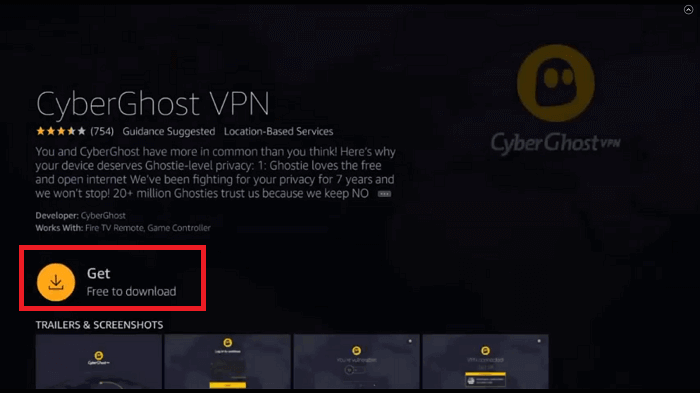 click get to install CyberGhost VPN on Firestick