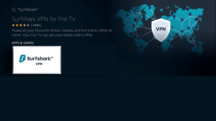 select the app from the search results to install Surfshark VPN on Firestick