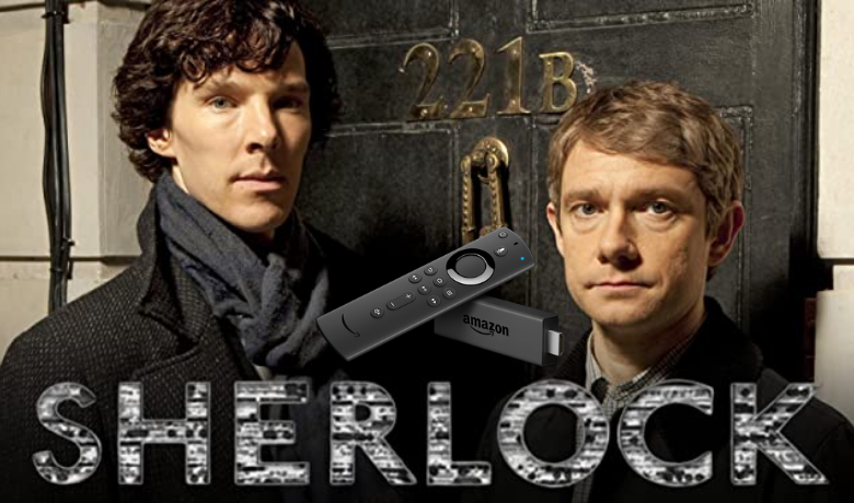 How to watch Sherlock on Firestick / Fire TV [2022]