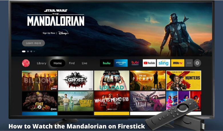 How to Watch the Mandalorian on Firestick / Fire TV [2022]