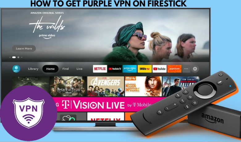 Purple VPN on Firestick