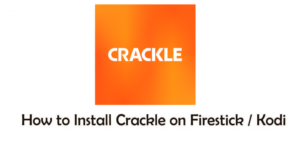 Crackle for Firestick