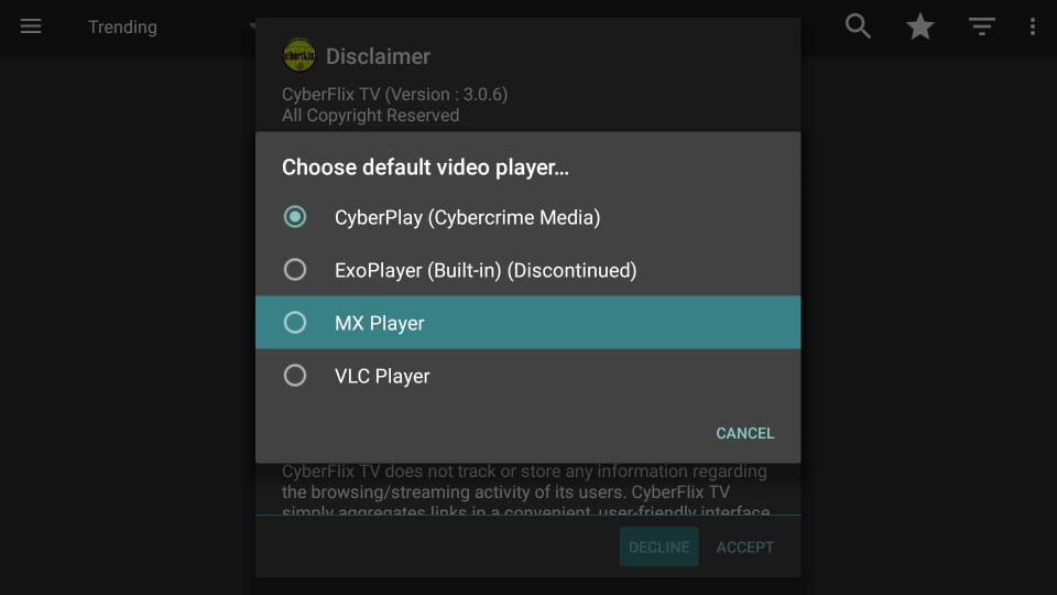 Choose MX Player to stream CyberFlix TV