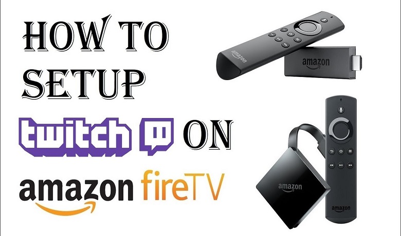 How to Install and Stream Twitch on Firestick