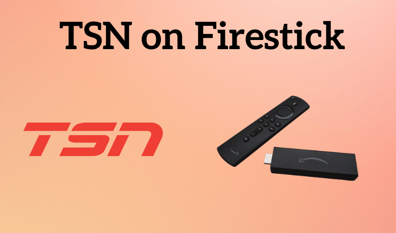 How to Install TSN on Firestick/ Fire TV