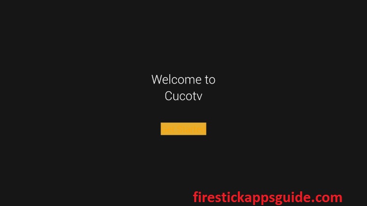 click Get Started to start cucotv firestick