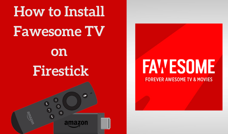 Fawesome TV on Firestick