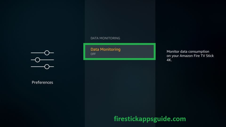  turn off Data Monitoring to stop buffering on Firestick