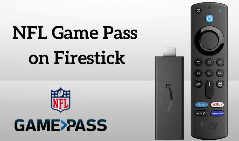 NFL Game Pass on Firestick