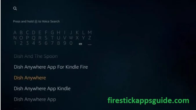 Type DISH Anywhere on Firestick using onscreen keyboard