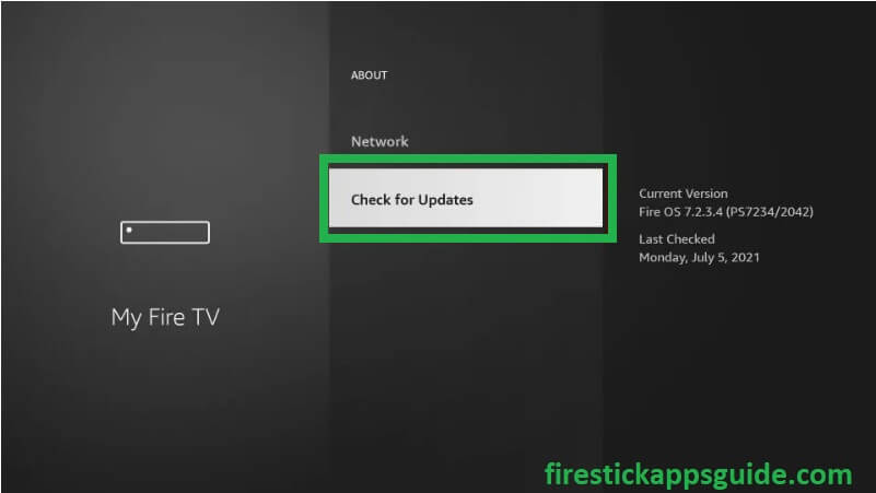 Hit on Check for Updates to resolve the  Youtube not working issues on Firestick