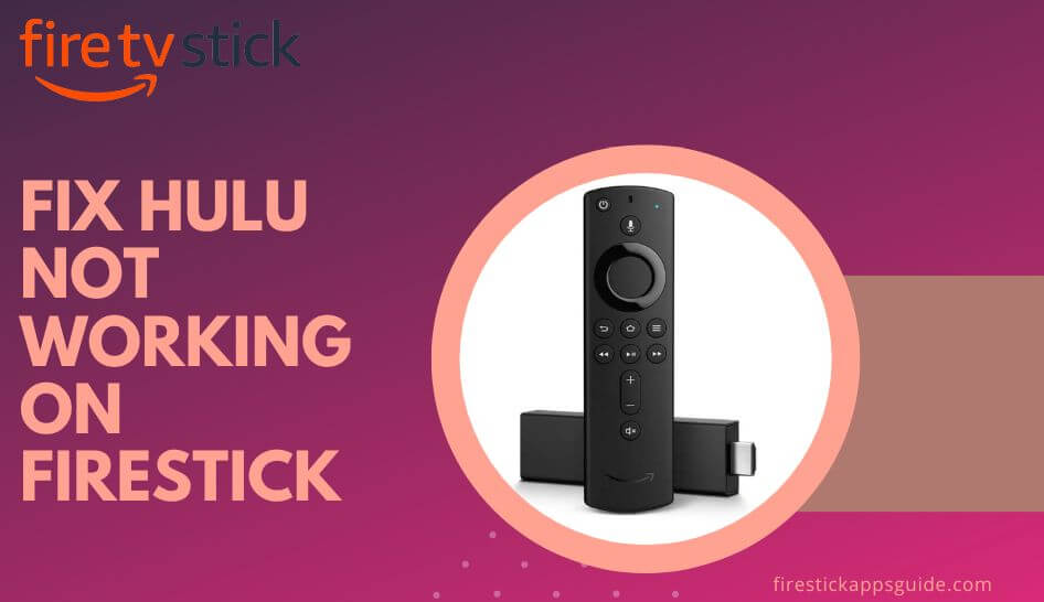 11 Simple Fixes to Troubleshoot Hulu Not Working On Firestick