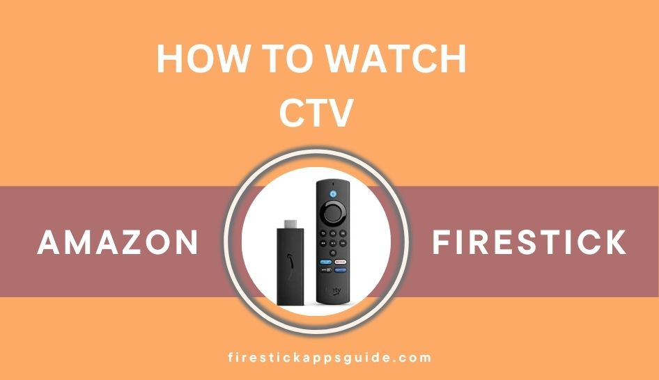 How to Download CTV on Firestick / Fire TV