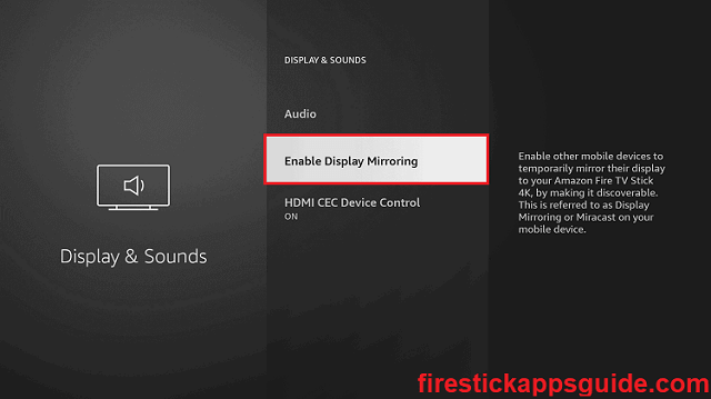 Enable Display Mirroring. Amazon Music on Firestick