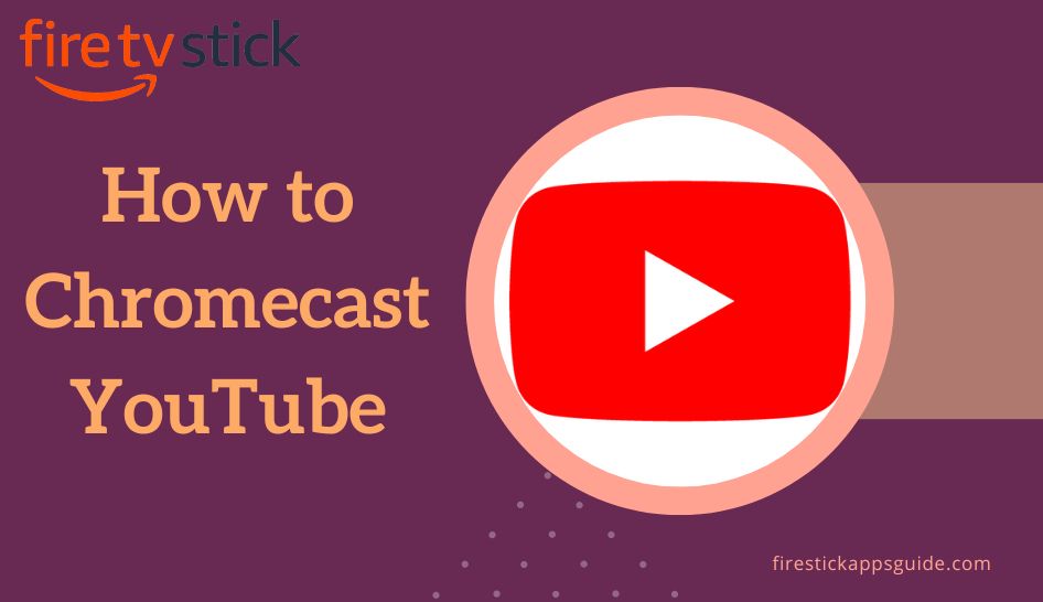 How to Chromecast YouTube Videos using Smartphone & PC